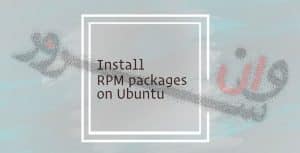آموزش نصب بسته های RPM در اوبونتو