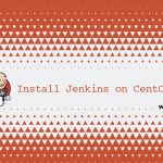 آموزش نصب Jenkins در CentOS 8
